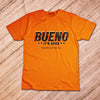 Bueno "It's Good" T-Shirt (Orange)